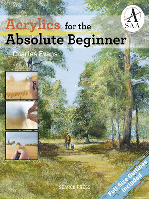 cover image of Acrylics for the Absolute Beginner